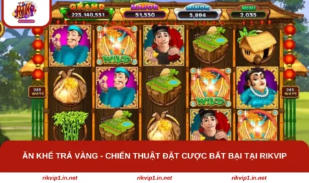 Ăn Khế Trả Vàng