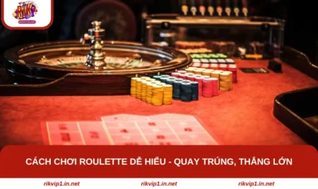 cách chơi roulette