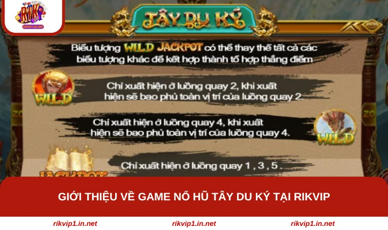 Giới thiệu về game nổ hũ Tây Du Ký tại RIKVIP
